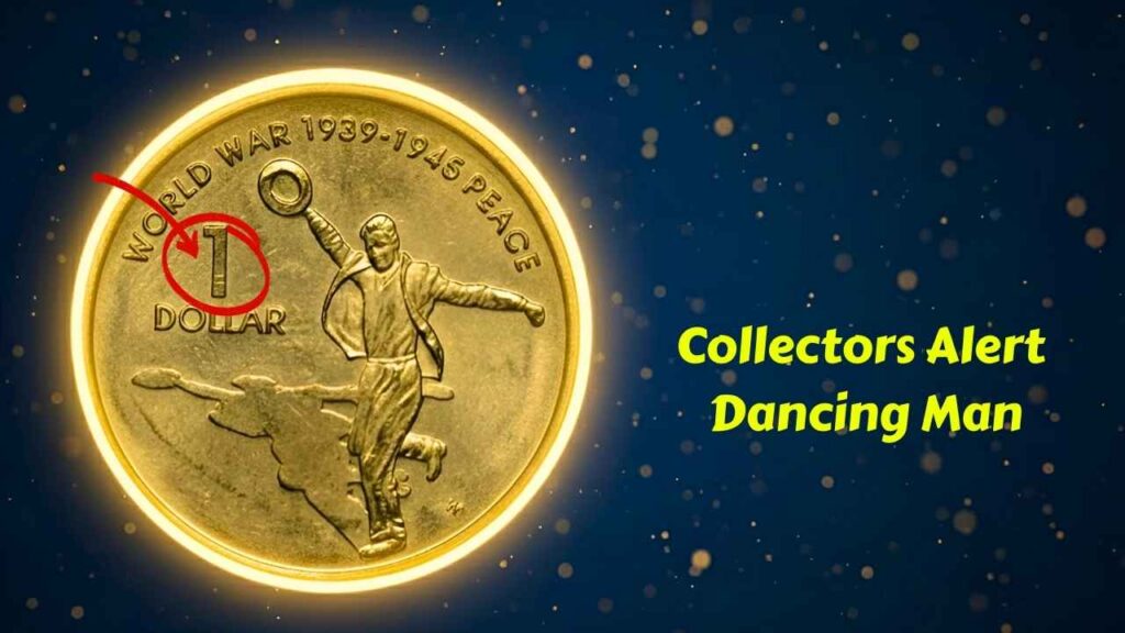 Collectors Alert Dancing Man With The Hat $1 Coin Error